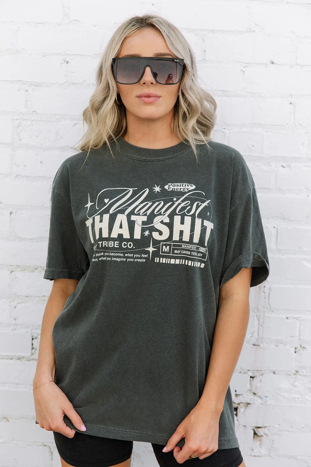 Manifest That Shit Tee